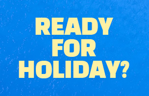 [EVENT] READY FOR HOLIDAY?