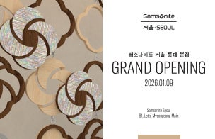 쌤소나이트 서울 롯데 본점 GRAND OPENING